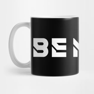 Be Nice Mug